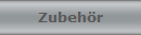 Zubehr